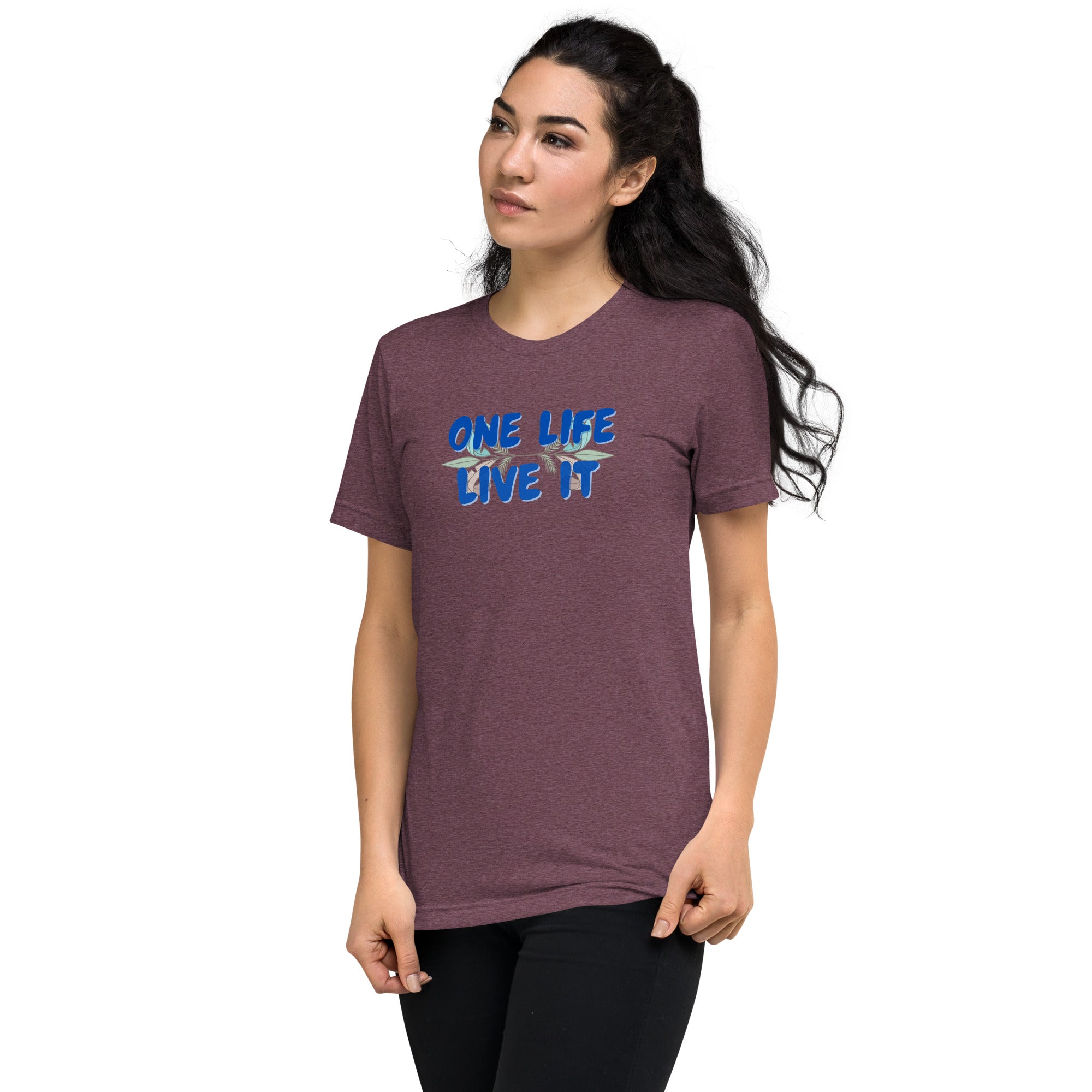 Woman wearing a maroon t-shirt with 'ONE LIFE LIVE IT' text on a white background.