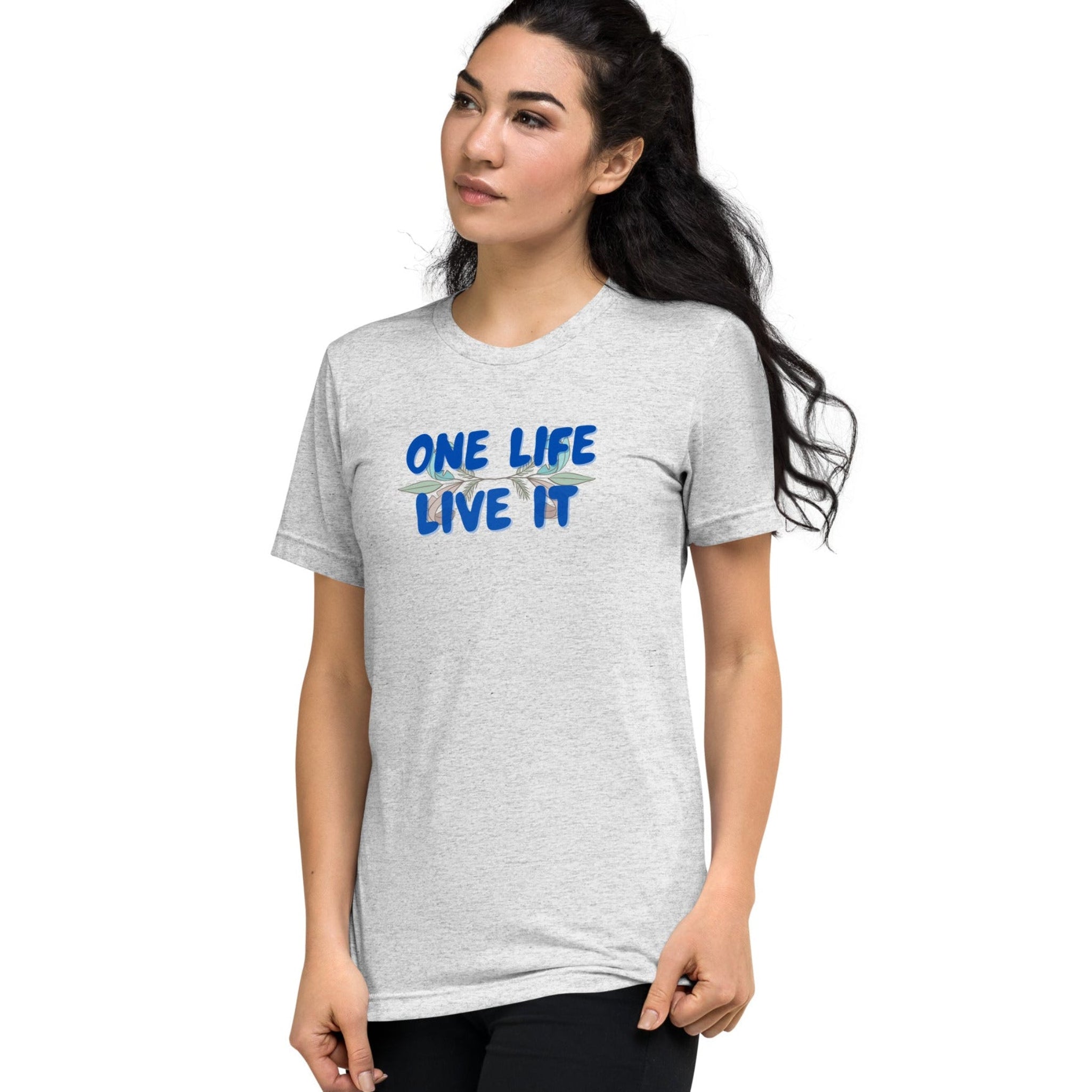 Woman wearing a gray t-shirt with 'ONE LIFE LIVE IT' text on a white background